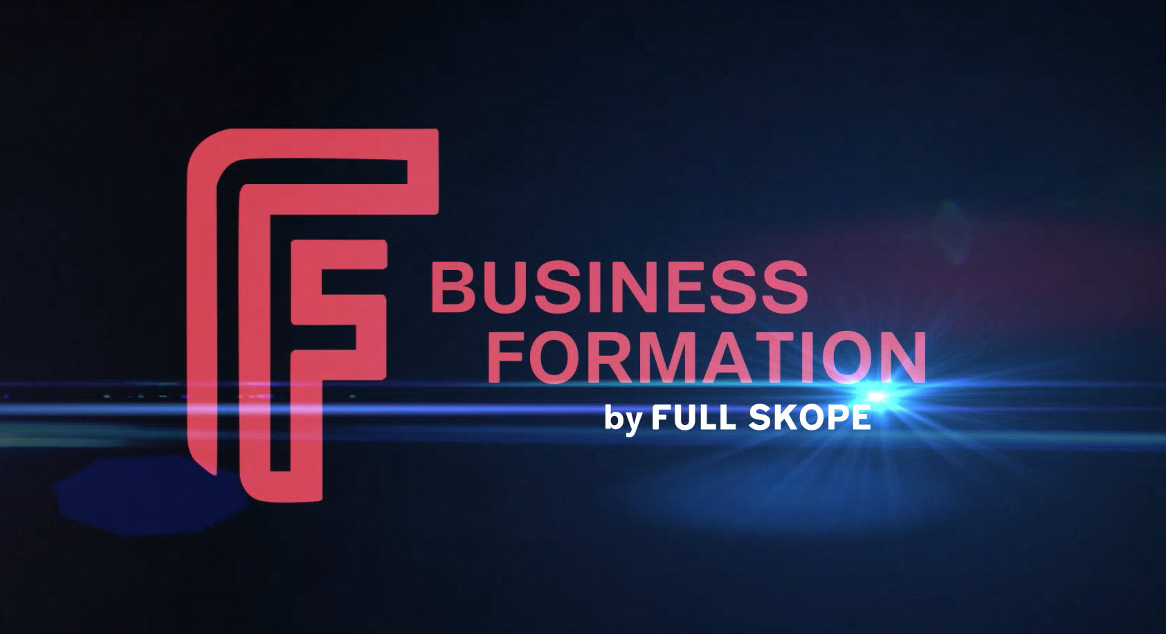 Business Formation by Full Skope